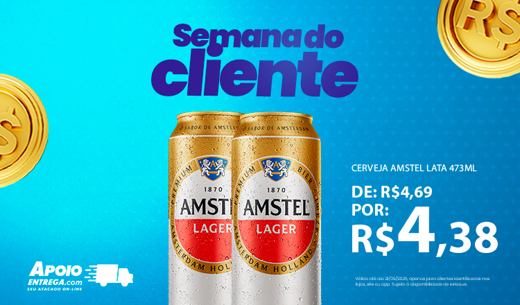 Cerveja Amstel 473ml de: R$4,69 por: R$4,38 21/09